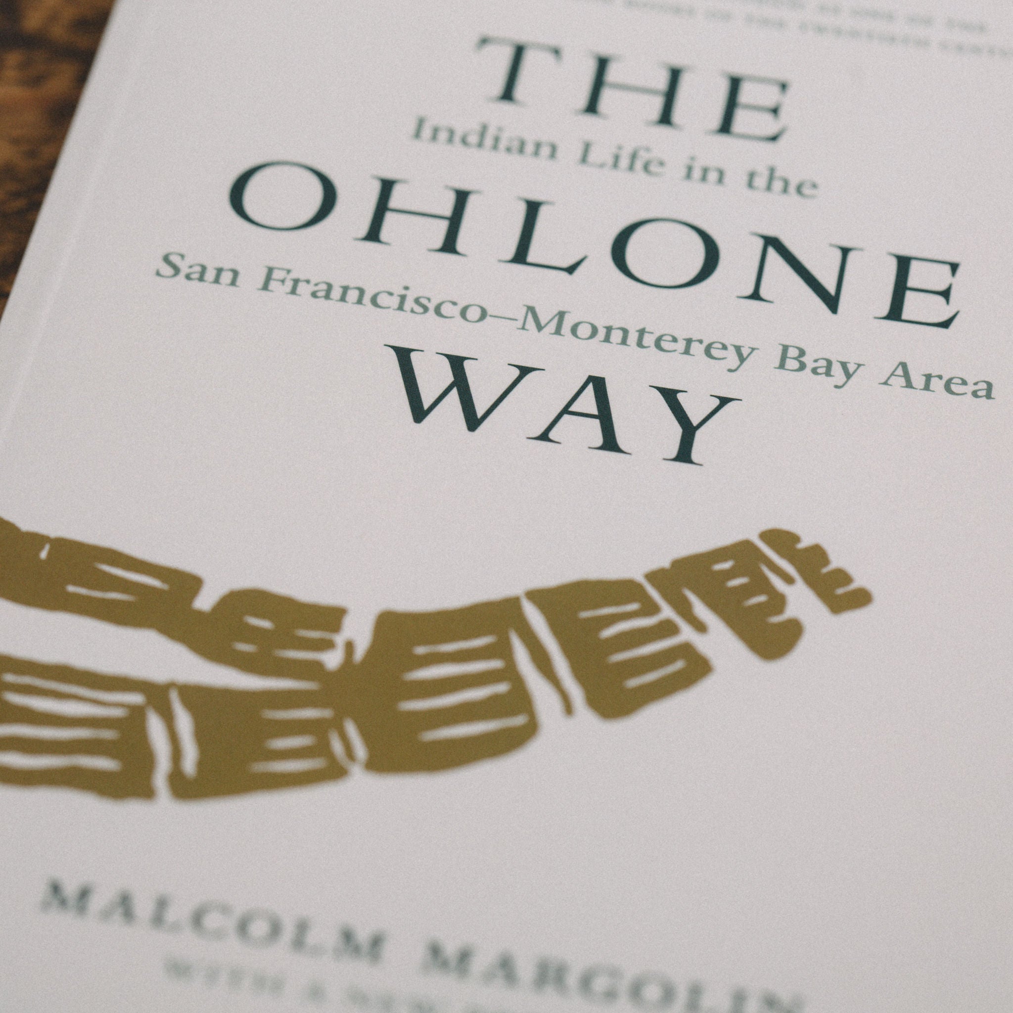 THE OHLONE WAY || MALCOLM MARGOLIN